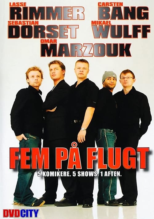 Fem På Flugt 2003