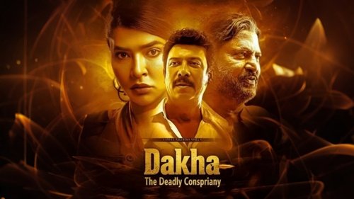 Daksha: The Deadly Conspiracy