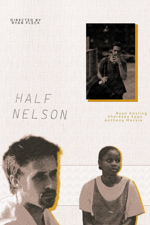 Poster 5 for Half Nelson
