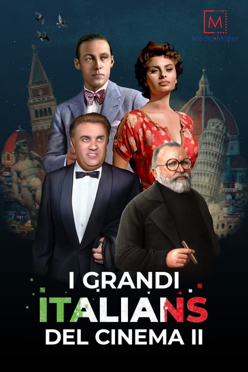 I grandi Italians del Cinema II