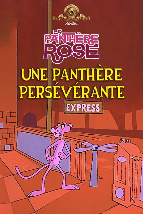 Poster of : Une Panthère Persévérante