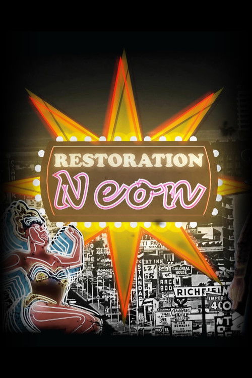 Restoration Neon poster