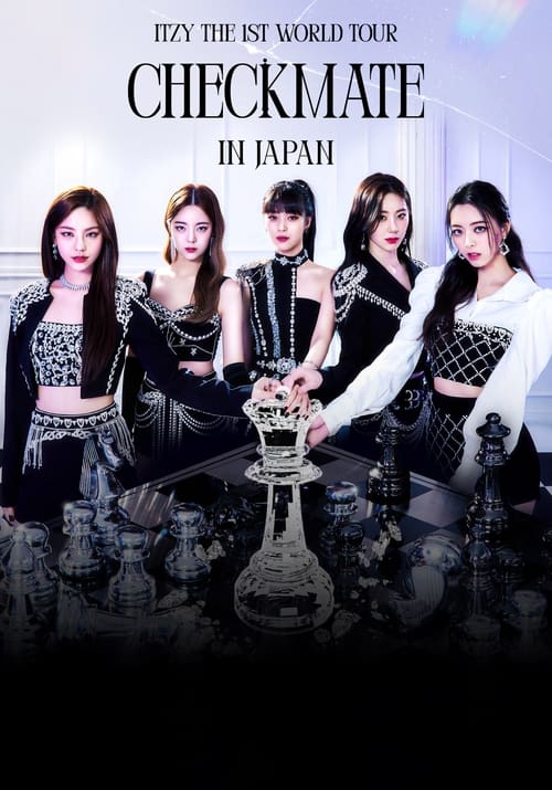 ITZY THE 1ST WORLD TOUR CHECKMATE IN JAPAN (2023) poster