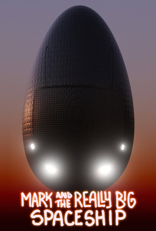 Poster for Mark and the Really Big Spaceship