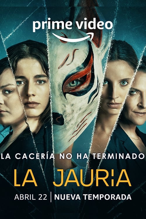 Where to stream La Jauría Season 2