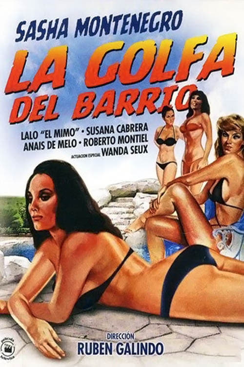 La golfa del barrio (1982)