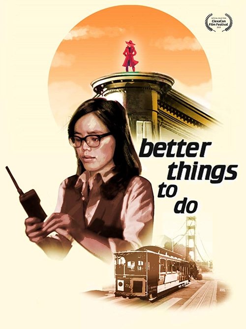 Oh The Nerve - Better Things To Do movie poster player