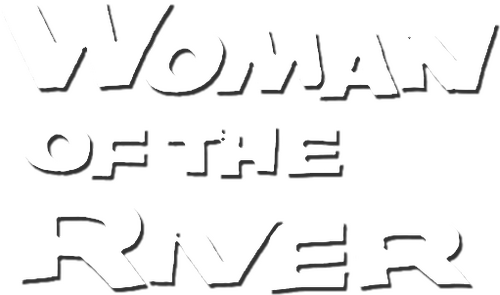 Woman of the River