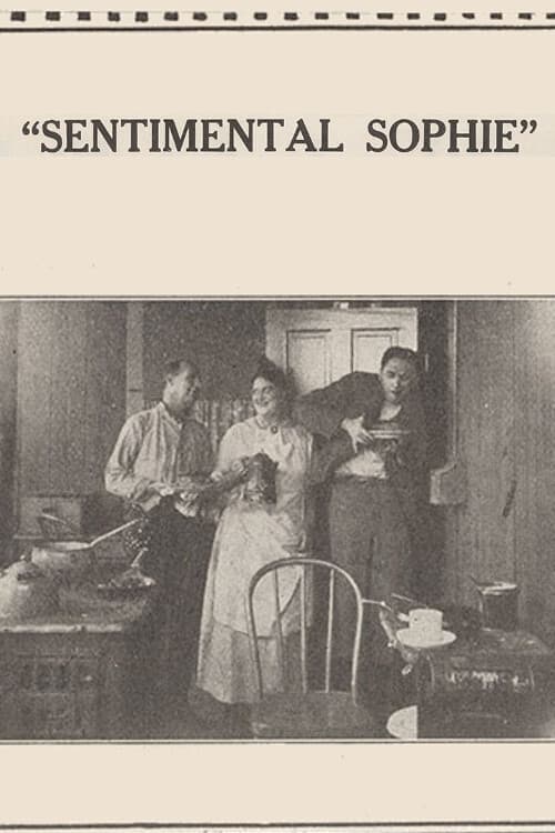 Sentimental Sophie (1915)