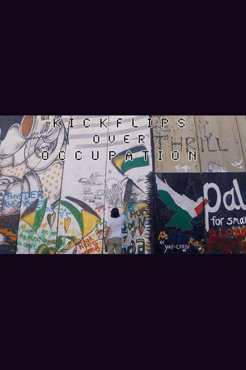 Kickflips Over Occupation