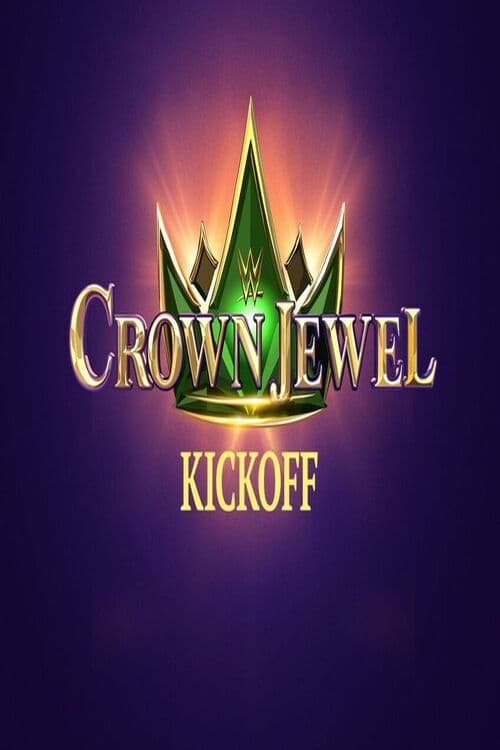 WWE Crown Jewel 2022 Kickoff (2022)