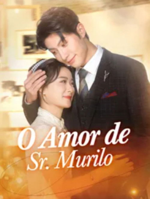 O Amor de Sr Murilo