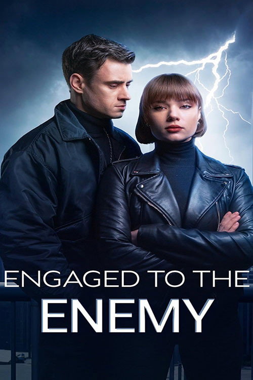 Engaged to the Enemy poster