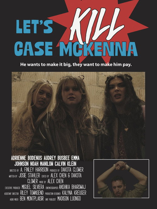 Let's Kill Case McKenna poster