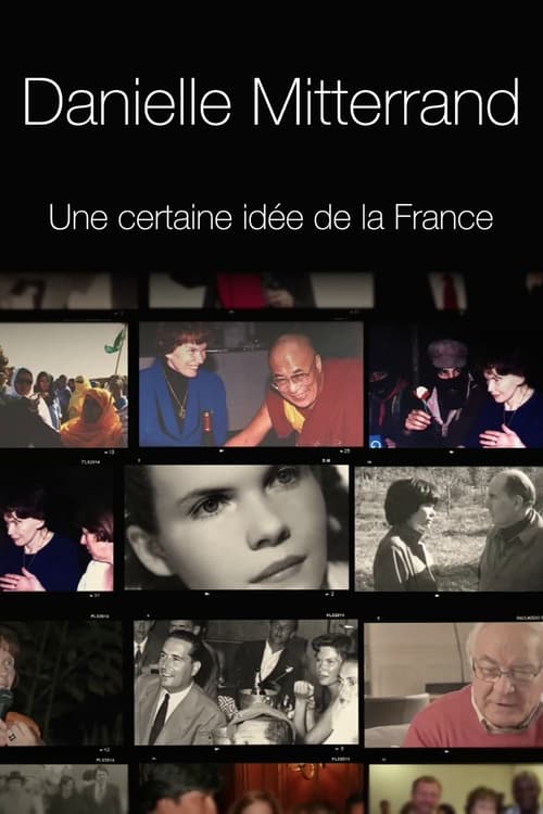 Poster Danielle Mitterrand, une certaine idée de la France 2019
