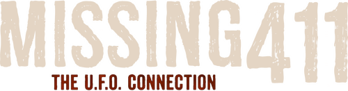 Missing 411: The U.F.O. Connection