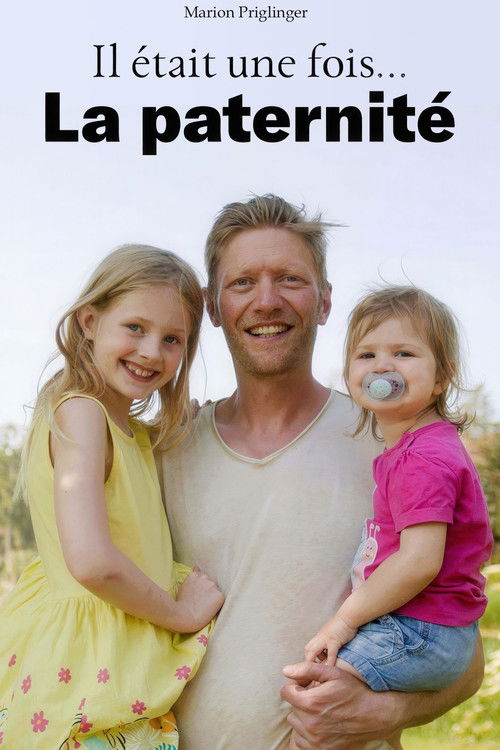 Il était une fois... la paternité