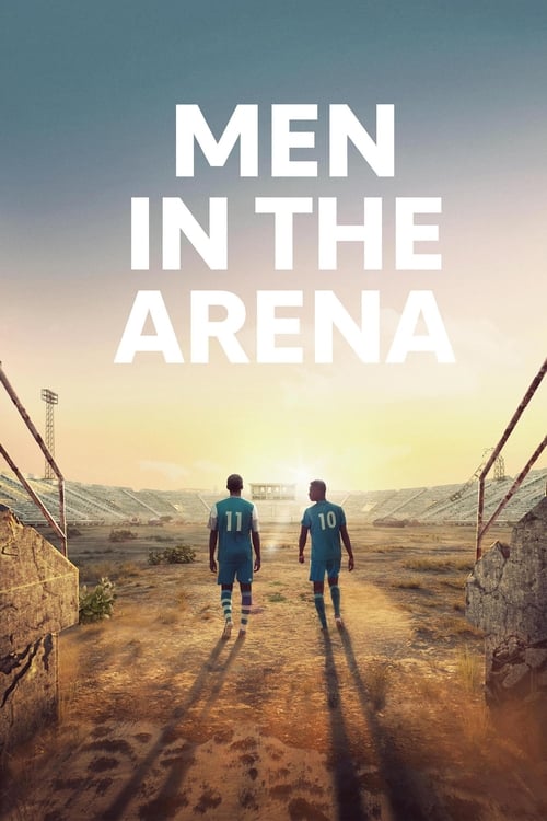 Men in the Arena Movie Poster Image