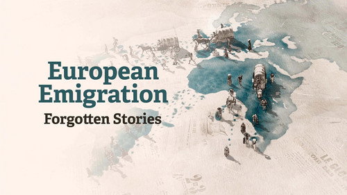 European Emigration: Forgotten Stories