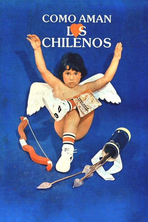 Cómo aman los chilenos (1984) poster