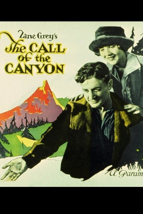 The Call of the Canyon movie poster player