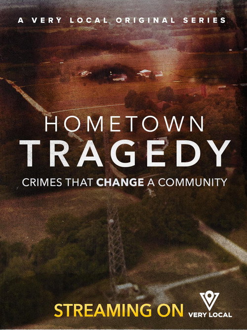 Hometown Tragedy posteri