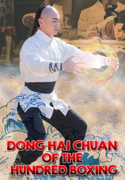 Dong Haichuan of the Hundred Boxing