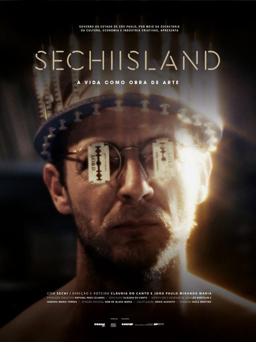 Sechiisland: A Vida como Obra de Arte poster