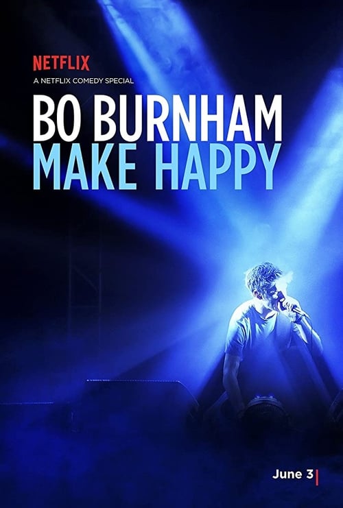 Bo Burnham: Make Happy (2016) HD Movie Streaming