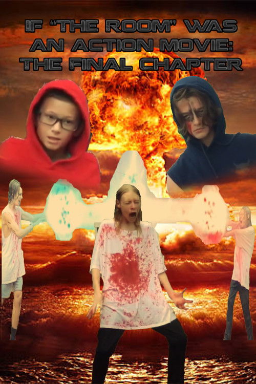 If "The Room" Was An Action Movie: The Final Chapter