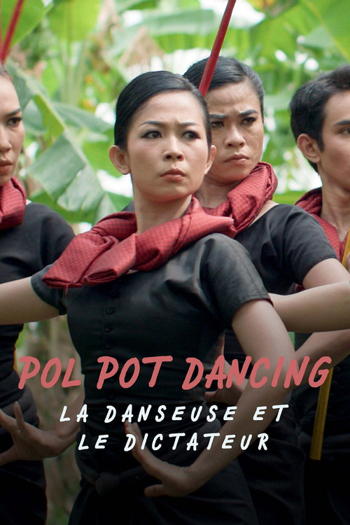 Pol Pot Dancing, la danseuse et le dictateur