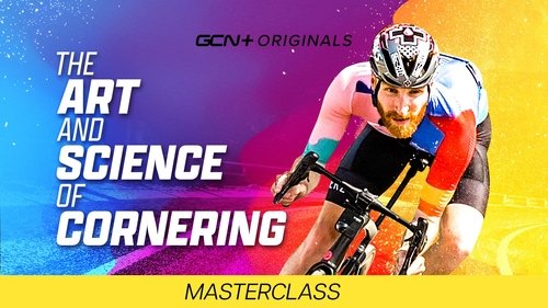 Masterclass - The Art And Science Of Cornering