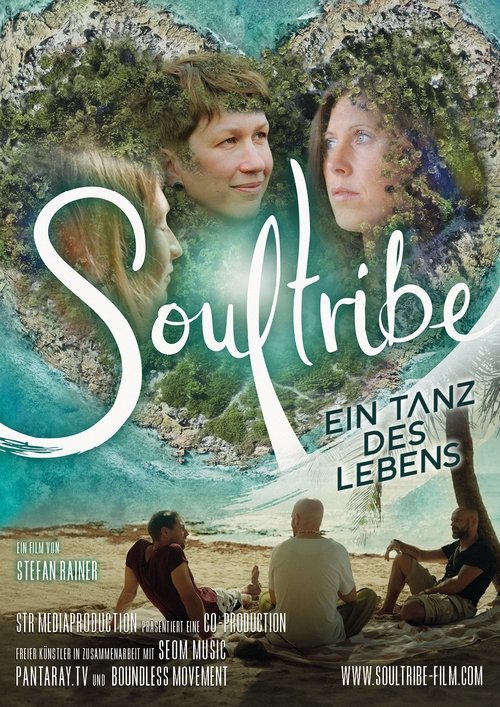 Soultribe - Ein Tanz des Lebens
