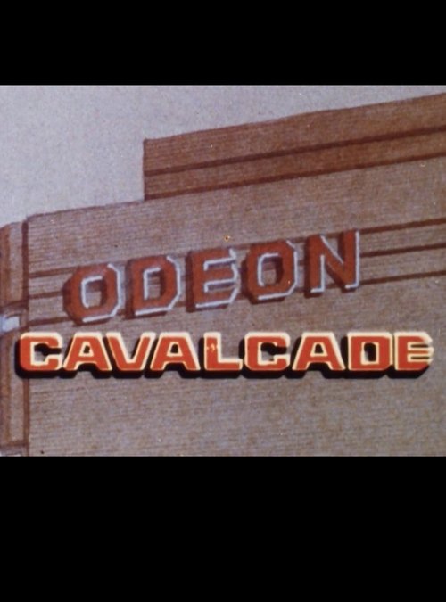 Odeon Cavalcade