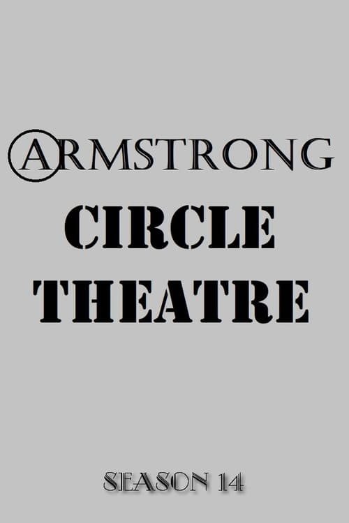 Armstrong Circle Theatre, S14 - (1962)
