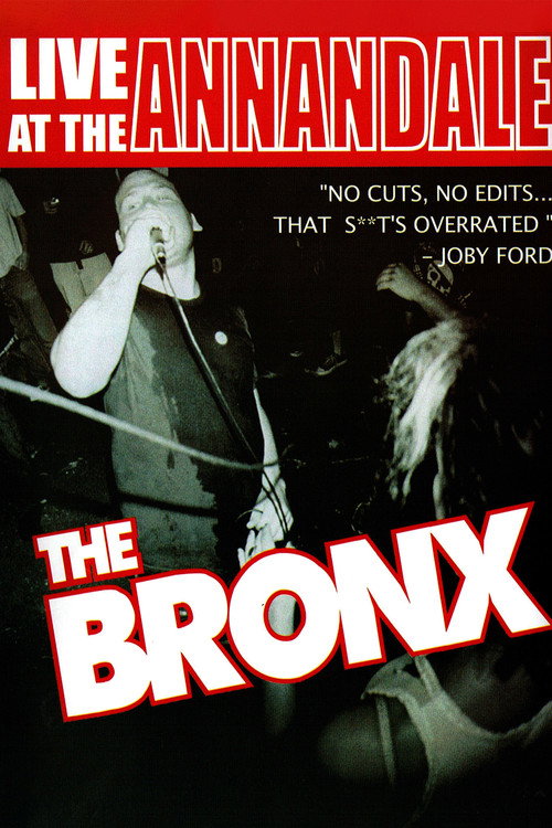 The Bronx: Live At The Annandale