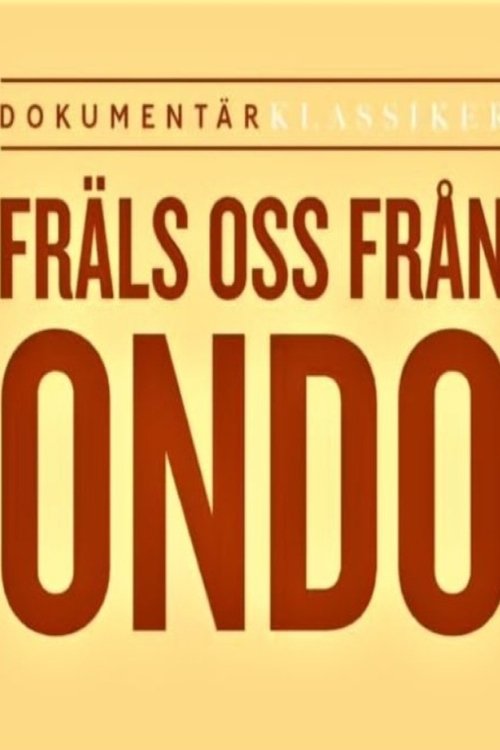 Fräls oss ifrån ondo