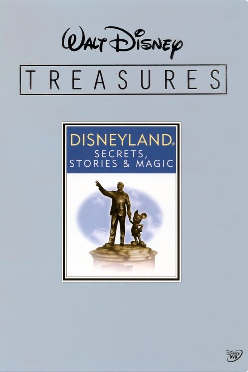 Walt Disney Treasures - Disneyland: Secrets, Stories and Magic 2007