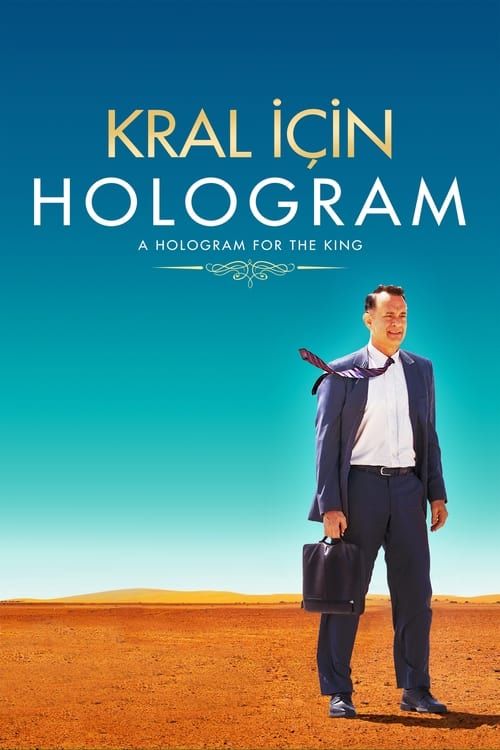 A Hologram for the King (2016)