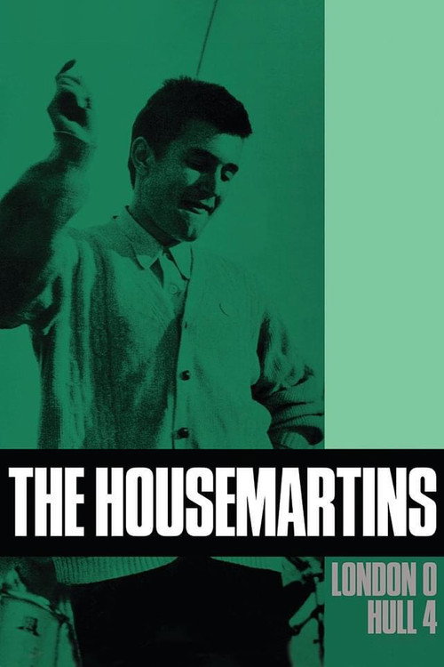 The Housemartins: London 0 Hull 4