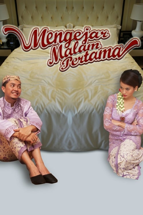 Mengejar Malam Pertama (2014)