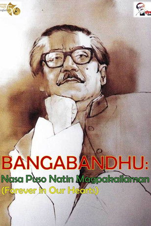 Bangabandhu: Forever in Our Hearts poster