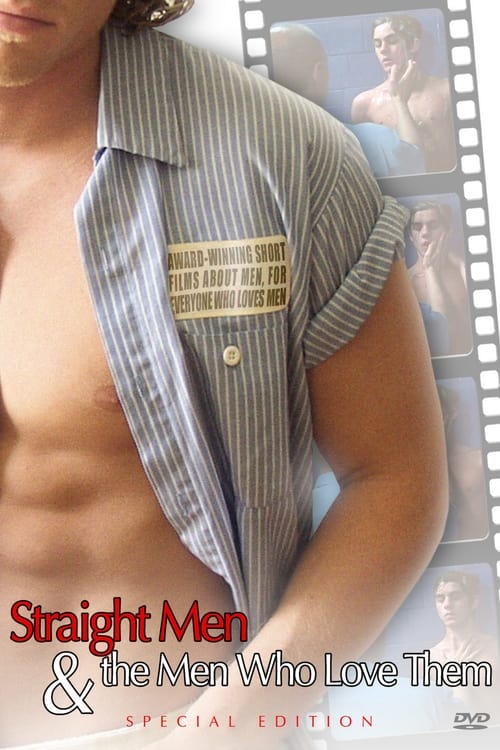Straight Men & the Men Who Love Them Movie Poster Image
