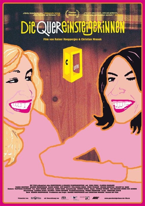 Die Quereinsteigerinnen