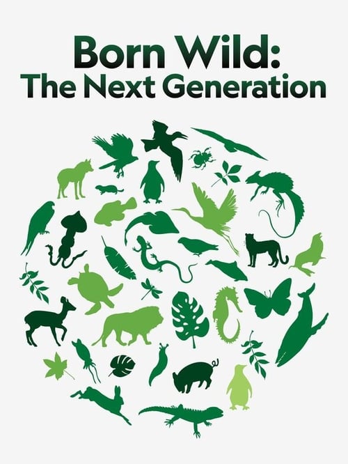 Born Wild: The Next Generation 2020