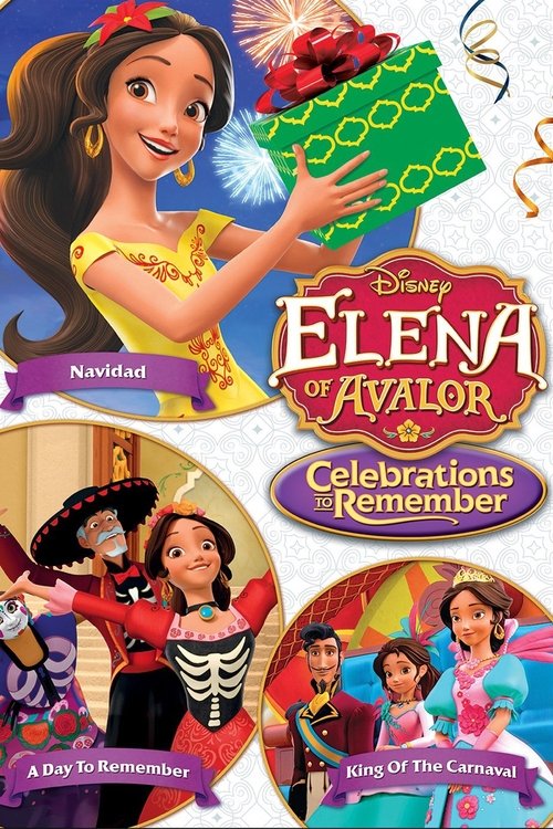 Elena of Avalor: Celebrations to Remember movie poster player