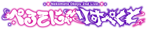 Nekomata Okayu 2nd Live. "PERSONYA RESPECT"