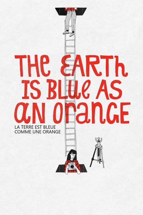 The Earth Is Blue as an Orange poster