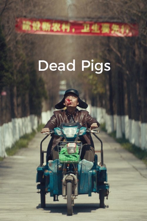 Largescale poster for Dead Pigs