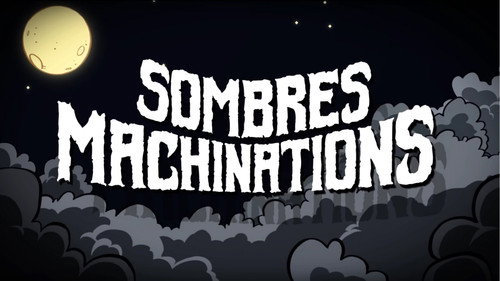 Sombres Machinations